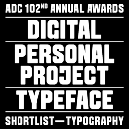 Graphic announcing a shortlist recognition at the ADC 102nd Annual Awards. The text reads: 'ADC 102nd Annual Awards. Digital Personal Project Typeface. Shortlist — Typography,' all in bold white capital letters on a black background, with horizontal white lines separating each section. Filippos Fragkogiannis