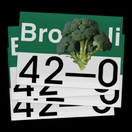 A layered collage of rectangular cards featuring a green and white background. The top portion shows the partial word “Broccoli” in bold white letters, partially obscured by overlapping cards and a large image of a broccoli head in the center. The bottom portion of each card displays the score “42–0” in large black numbers. The overlapping layout and bold design elements create a playful and eye-catching composition. Filippos Fragkogiannis