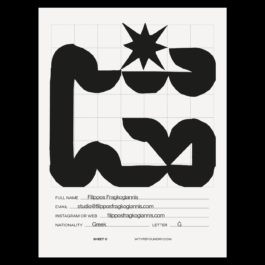 Filippos Fragkogiannis - W Type Foundry decided to move away from the digital approach to fonts and rethink their usual collaborative workshop. Filippos Fragkogiannis
