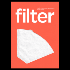 A minimalist poster with a bold red-orange background featuring a large white coffee filter in the lower half. At the top, the word 