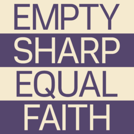 The words EMPTY, SHARP, EQUAL, FAITH written with Vercetti font in use. Filippos Fragkogiannis