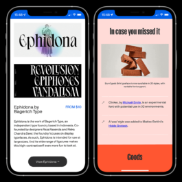 A digital screenshot of two iPhones displaying sections of the Fresh Fonts newsletter. The left screen showcases the typeface 