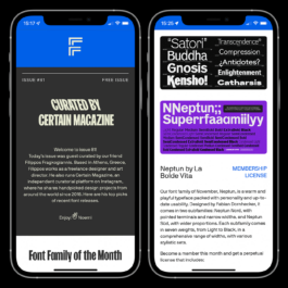 A digital screenshot of two iPhones displaying the Fresh Fonts newsletter, issue #81, curated by Certain Magazine. The left screen features an introduction to the issue, highlighting Filippos Fragkogiannis as the guest curator and his role in sharing handpicked design projects globally. The text is set against a dark background with bold, cream-colored typography. The right screen showcases the featured font of the month, 