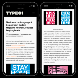 Two smartphones display an article from Type01 about Filippos Fragkogiannis, a graphic designer and founder of Certain Magazine. The left screen shows the article's title, 